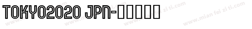 TOKYO2020 JPN字体转换